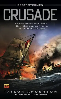 Crusade: Destroyermen, Book II