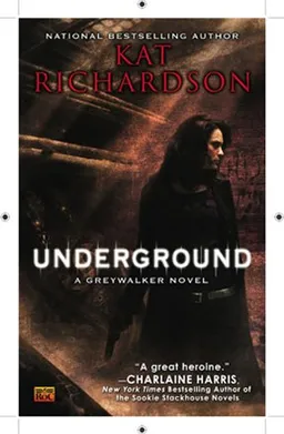 Underground (Greywalker, Book 3)