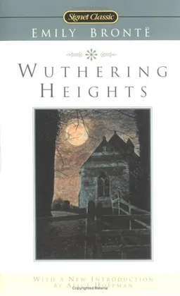 Wuthering Heights (Signet Classics)