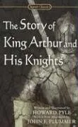 The Story of King Arthur and His Knights (Signet Classics)