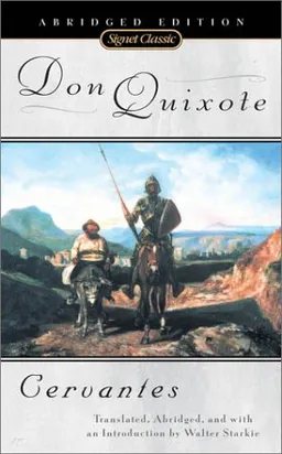 Don Quixote (Signet Classics)