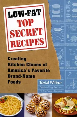 Low-Fat Top Secret Recipes