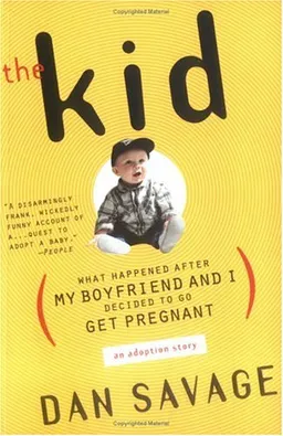 The Kid: What Happened After My Boyfriend and I Decided to Go Get Pregnant