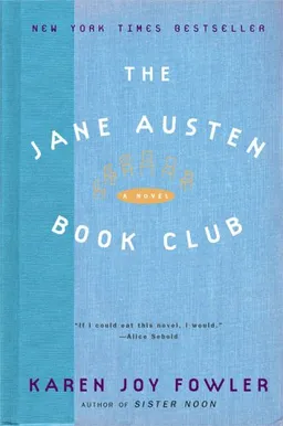 The Jane Austen Book Club: A Novel