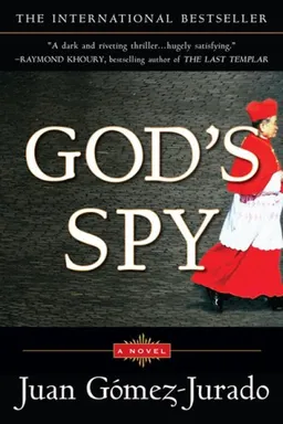 God's Spy: A Novel