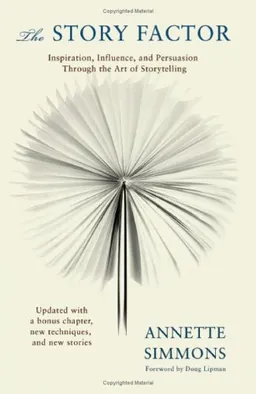 The Story Factor (2nd Revised Edition)