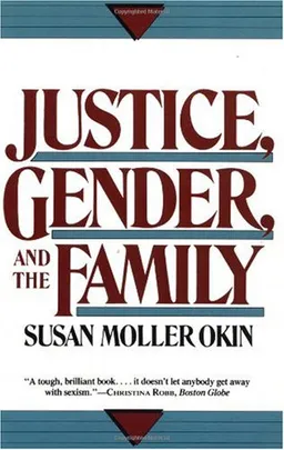 Justice, Gender, And The Family