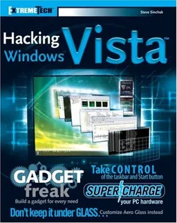 Hacking Windows Vista: ExtremeTech