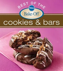 Pillsbury Best of the Bake-Off Cookies and Bars