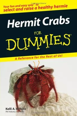 Hermit Crabs For Dummies (For Dummies (Pets))