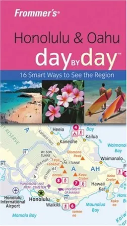 Frommer's Honolulu & Oahu Day by Day (Frommer's Day by Day - Pocket)