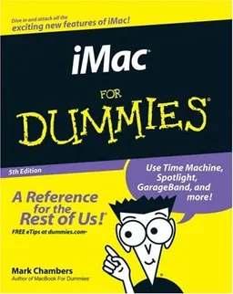 iMac For Dummies (For Dummies (Computer/Tech))