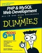 PHP & MySQL Web Development All-in-One Desk Reference For Dummies (For Dummies (Computer/Tech))