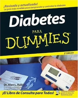 Diabetes Para Dummies (Para Dummies/ for Dummies) (Spanish Edition)
