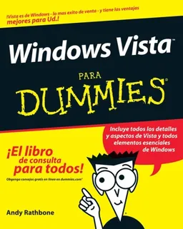 Windows Vista Para Dummies (For Dummies (Computer/Tech)) (Spanish Edition)