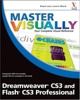 עטיפת הספר Master VISUALLY Dreamweaver CS3 and Flash CS3 Professional מאת Sherry Kinkoph Gunter