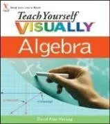 Teach Yourself VISUALLY Algebra