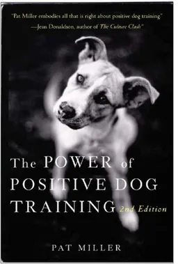 The Power of Positive Dog Training