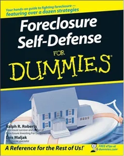 Foreclosure Self-Defense For Dummies (For Dummies (Business & Personal Finance))