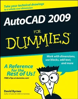 AutoCAD 2009 For Dummies (For Dummies (Computer/Tech))