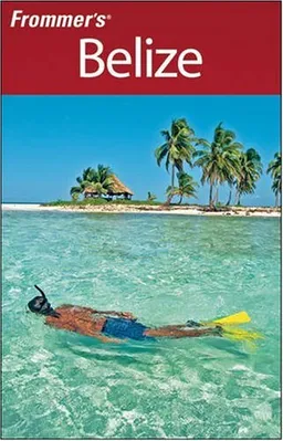 עטיפת הספר Frommer's Belize (Frommer's Complete) מאת Eliot Greenspan