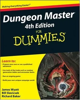 Dungeon Master 4th Edition For Dummies (For Dummies (Sports & Hobbies))