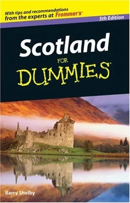 Scotland For Dummies (Dummies Travel)