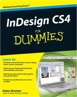 InDesign CS4 For Dummies (For Dummies (Computer/Tech))