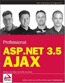 Professional ASP.NET 3.5 AJAX (Wrox Programmer to Programmer)