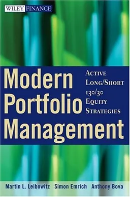 Modern Portfolio Management: Active Long/Short 130/30 Equity Strategies (Wiley Finance)