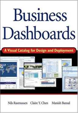 Business Dashboards: A Visual Catalog for Design and Deployment