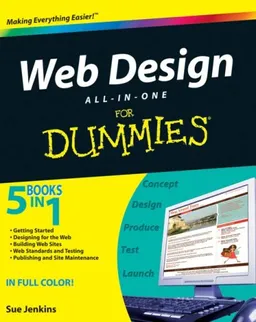 Web Design All-in-One For Dummies (For Dummies (Computers))