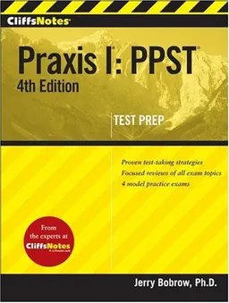 CliffsNotes Praxis I: PPST