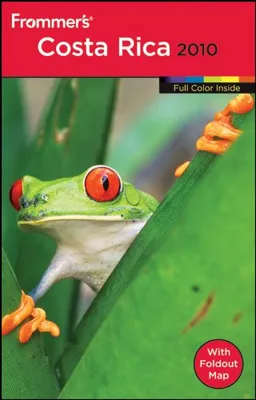 Frommer's Costa Rica 2010 (Frommer's Color Complete Guides)