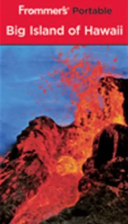 Frommer's Portable Big Island of Hawaii