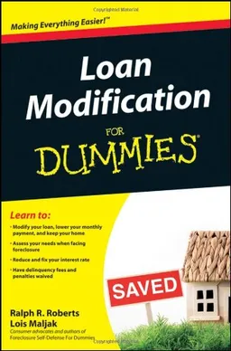 Loan Modification For Dummies (For Dummies (Business & Personal Finance))