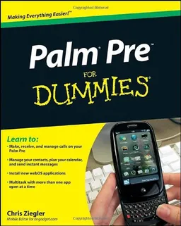 Palm Pre For Dummies (For Dummies (Computer/Tech))