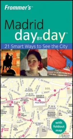 Frommer's Madrid Day by Day (Frommer's Day by Day - Pocket)