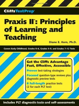 CliffsTestPrep Praxis II: Principles of Learning and Teaching