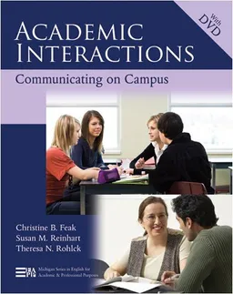 עטיפת הספר Academic Interactions: Communicating on Campus (Michigan Series in English for Academic & Professional Purposes) מאת Susan M. Reinhart
