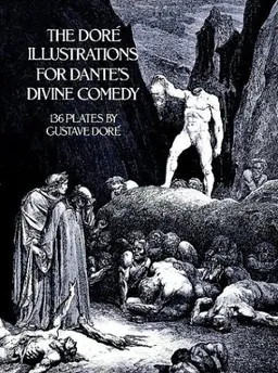 The Dore Illustrations for Dante's Divine Comedy