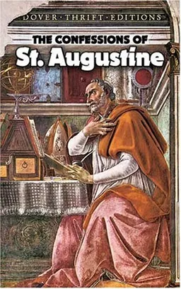The Confessions of St. Augustine (Dover Thrift Editions)