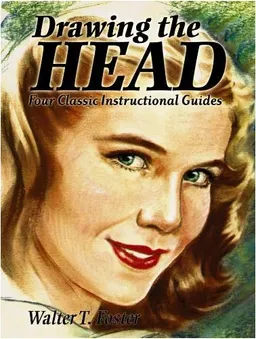 Drawing the Head: Four Classic Instructional Guides