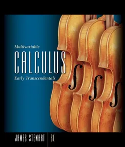 Multivariable Calculus: Early Transcendentals (Stewart's Calculus Series)