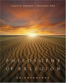 Philosophy of Religion: An Anthology