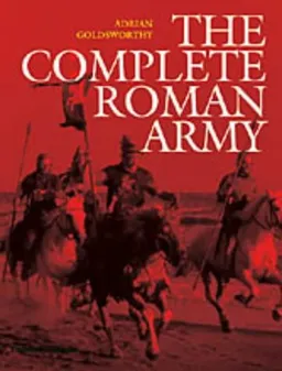 The Complete Roman Army