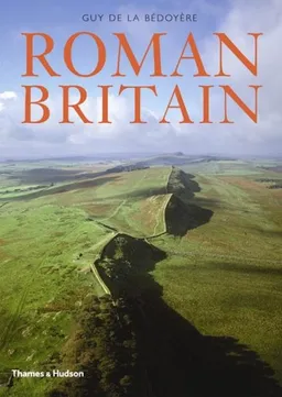 Roman Britain: A New History