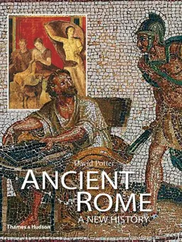 Ancient Rome: A New History