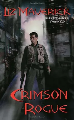 Crimson Rogue (Crimson City)