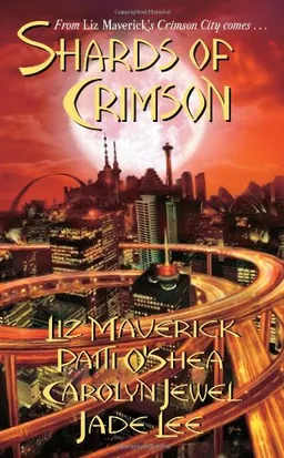 Shards of Crimson (Crimson City)